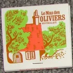 Le mas des oliviers
