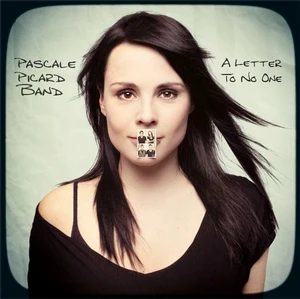 12-fr_zoom~v~_A_Letter_To_No_One____Nouvel_album_de_Pascale_Picard_Band